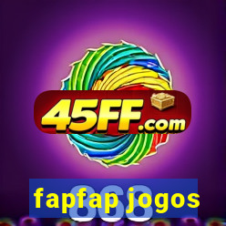 fapfap jogos